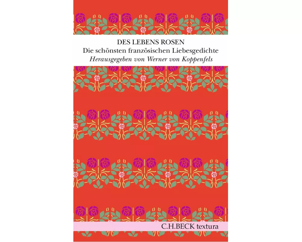 Des Lebens Rosen