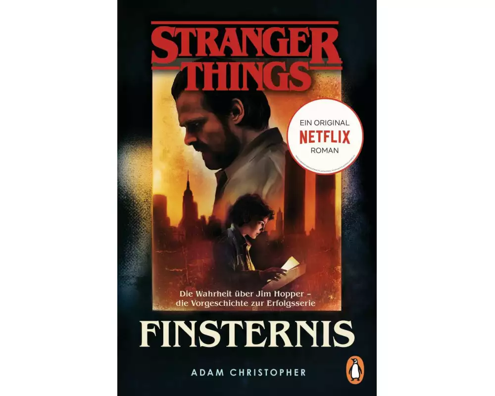 Stranger Things: Finsternis - DIE OFFIZIELLE DEUTSCHE AUSGABE – ein NETFLIX-Original
