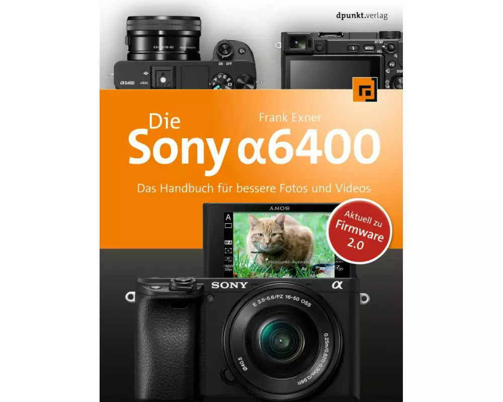 Die Sony Alpha 6400