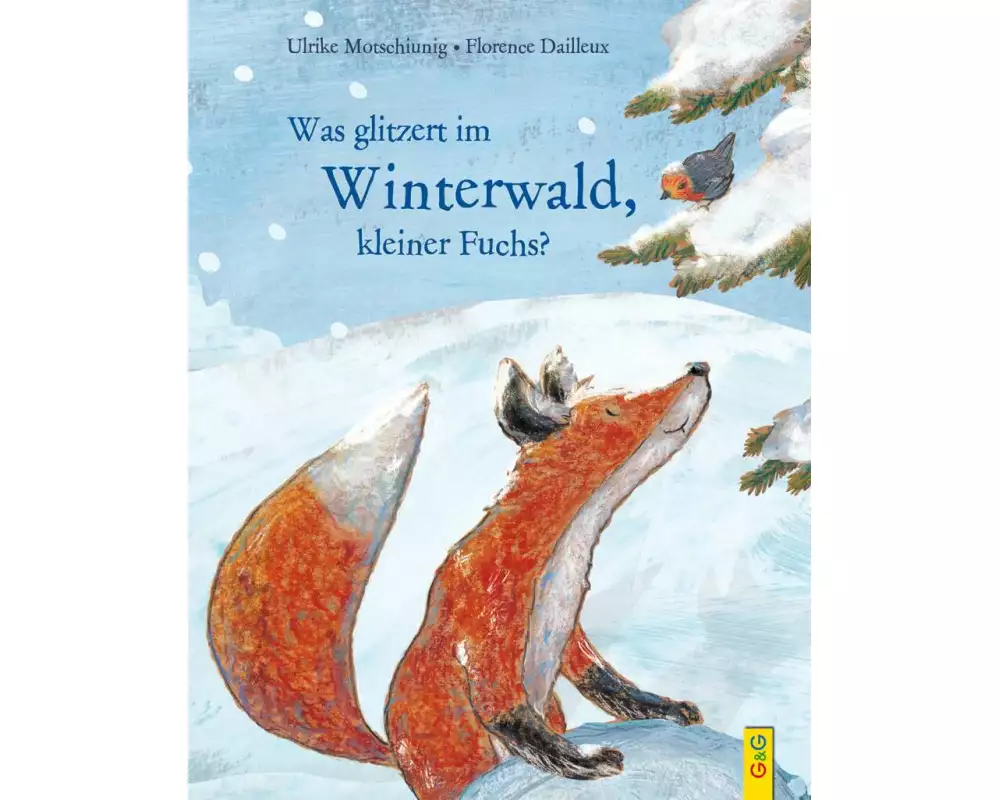 Was glitzert im Winterwald, kleiner Fuchs?