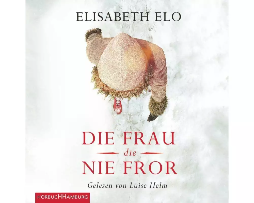 Die Frau, die nie fror