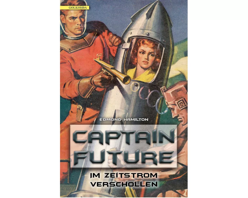 Captain Future 08: Im Zeitstrom verschollen