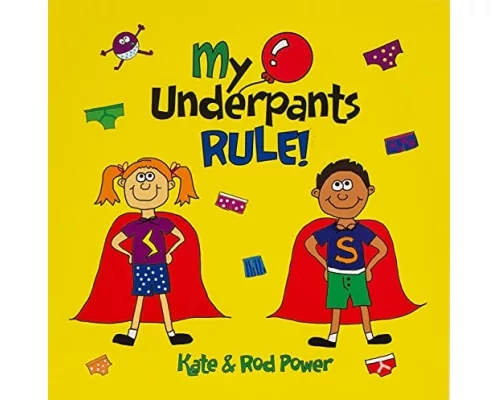 My Underpants Rule