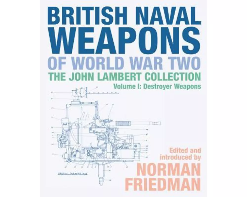 British Naval Weapons of World War Two
