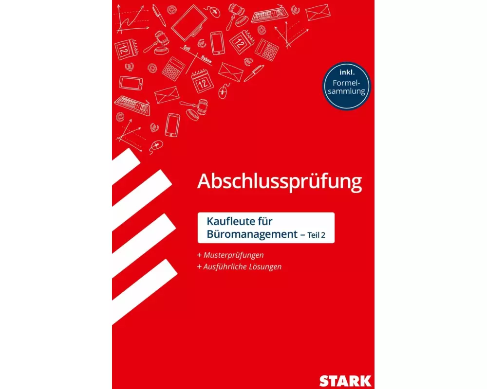 STARK Abschlussprüfung - Kaufleute für Büromanagement