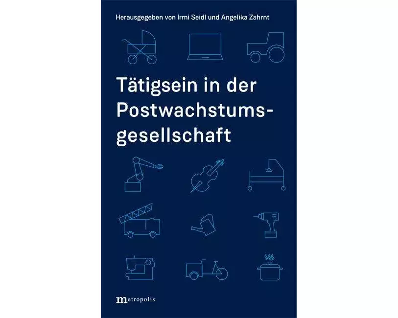 Tätigsein in der Postwachstumsgesellschaft