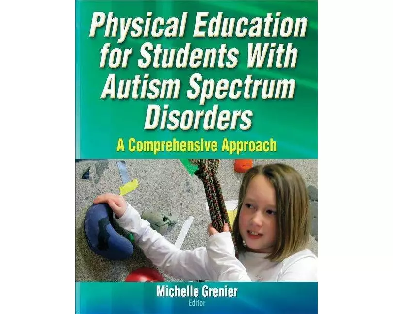 Physical Education for Students with Autism Spectrum Disorders