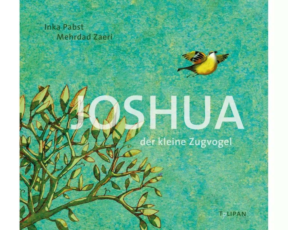 Joshua - Der kleine Zugvogel