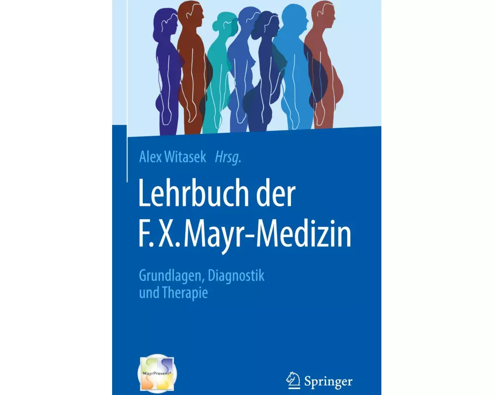 Lehrbuch der F.X. Mayr-Medizin
