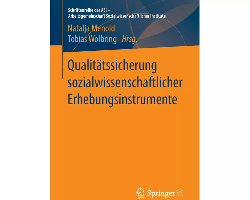 Qualitätssicherung sozialwissenschaftlicher Erhebungsinstrumente