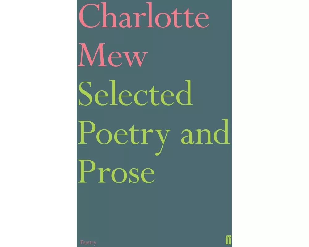 Selected Poetry and Prose