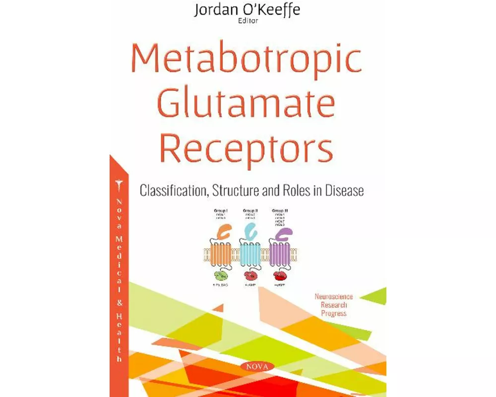 Metabotropic Glutamate Receptors