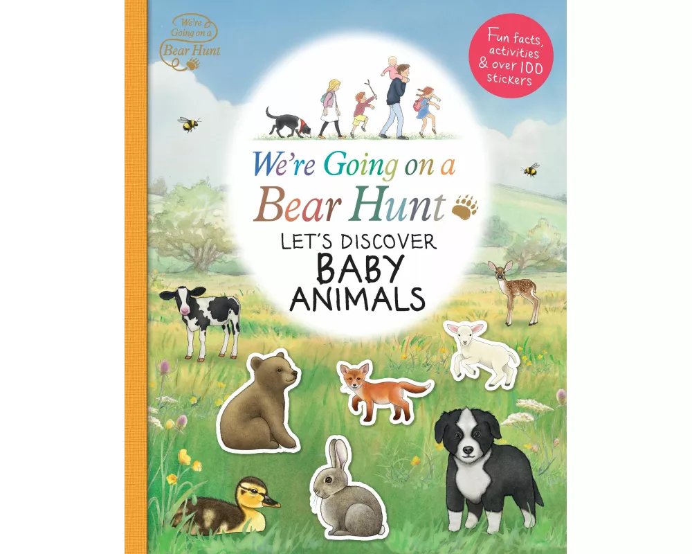 We're Going on a Bear Hunt: Let's Discover Baby Animals