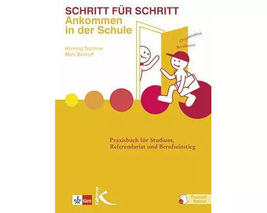 Schritt für Schritt: Ankommen in der Schule