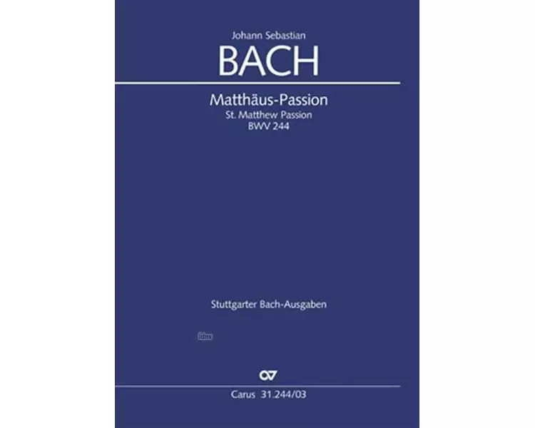 Bach: Matthäus-Passion