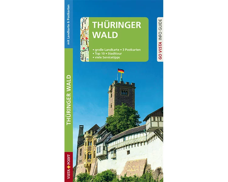 GO VISTA: Reiseführer Thüringer Wald