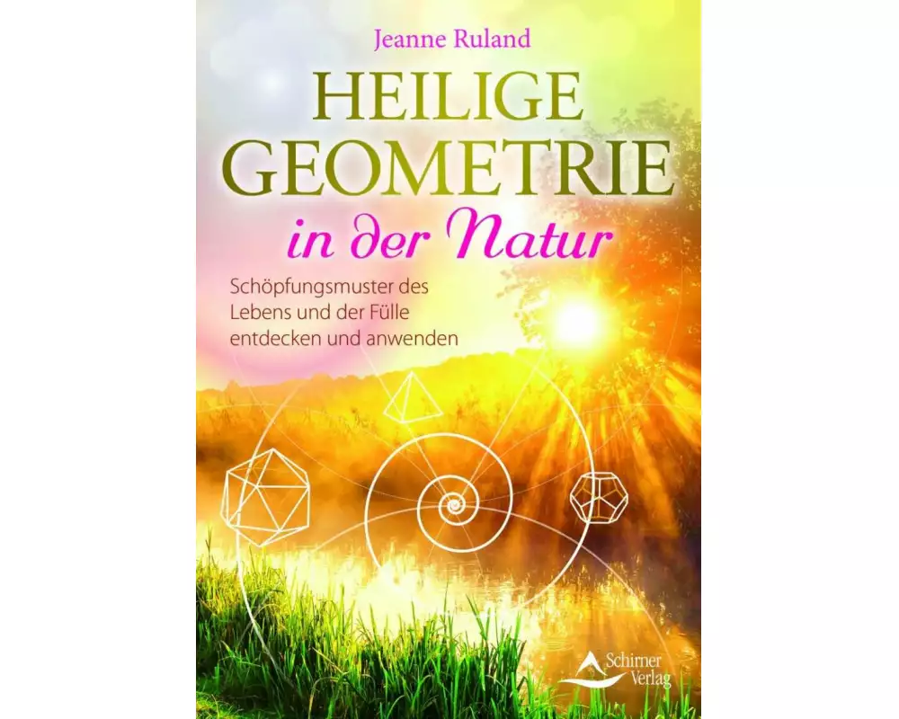 Heilige Geometrie in der Natur
