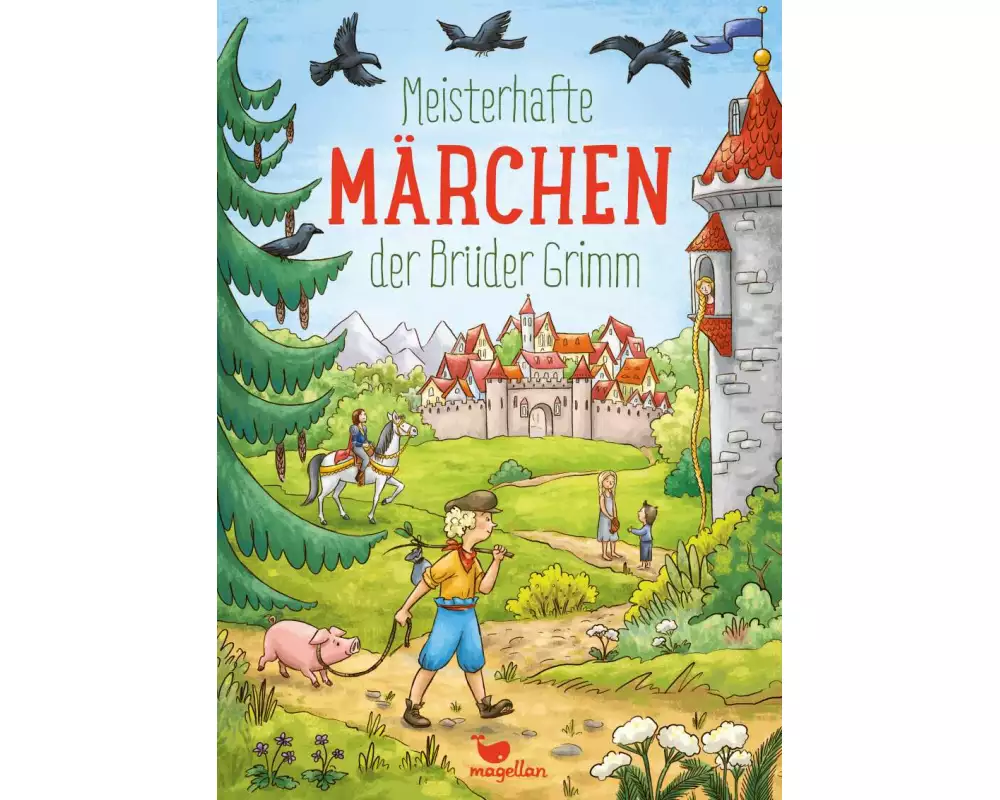 Meisterhafte Märchen der Brüder Grimm