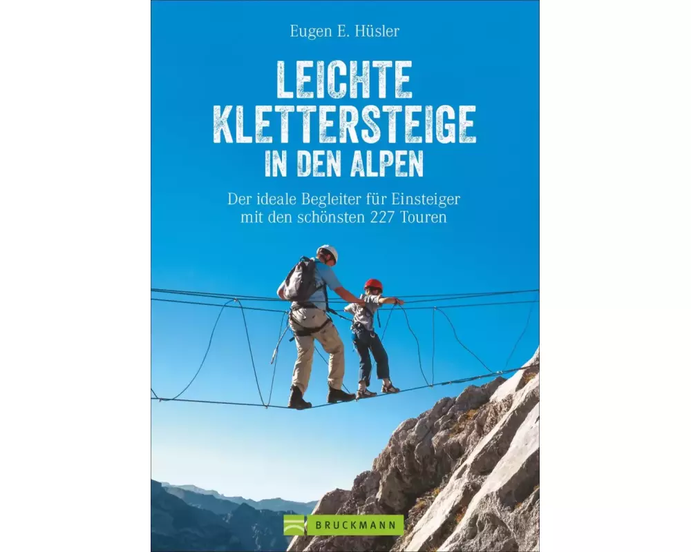 Leichte Klettersteige in den Alpen