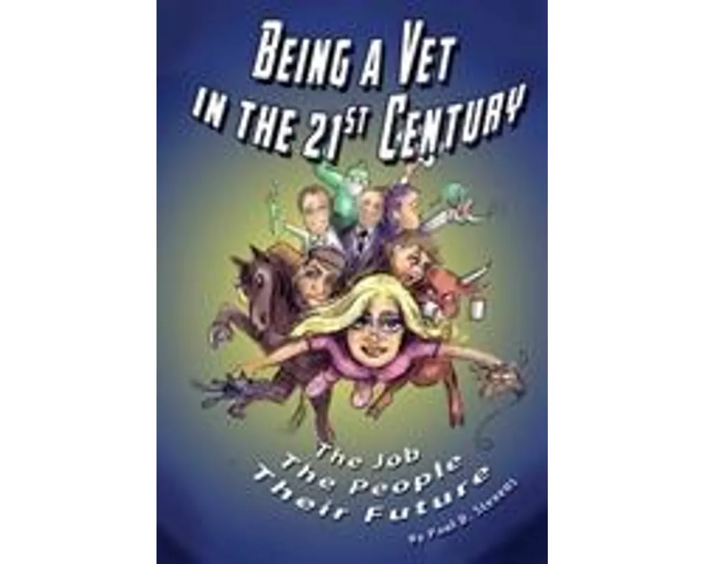 Being a Vet in the 21st Century