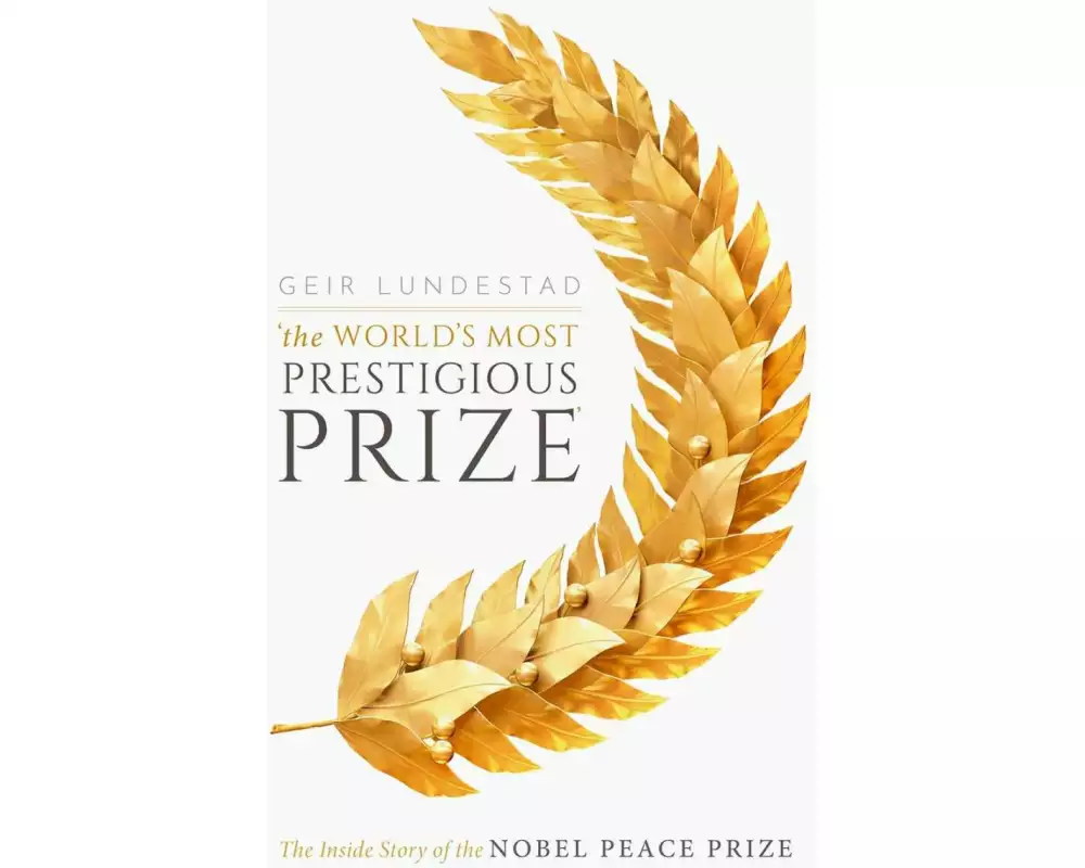 The World's Most Prestigious Prize