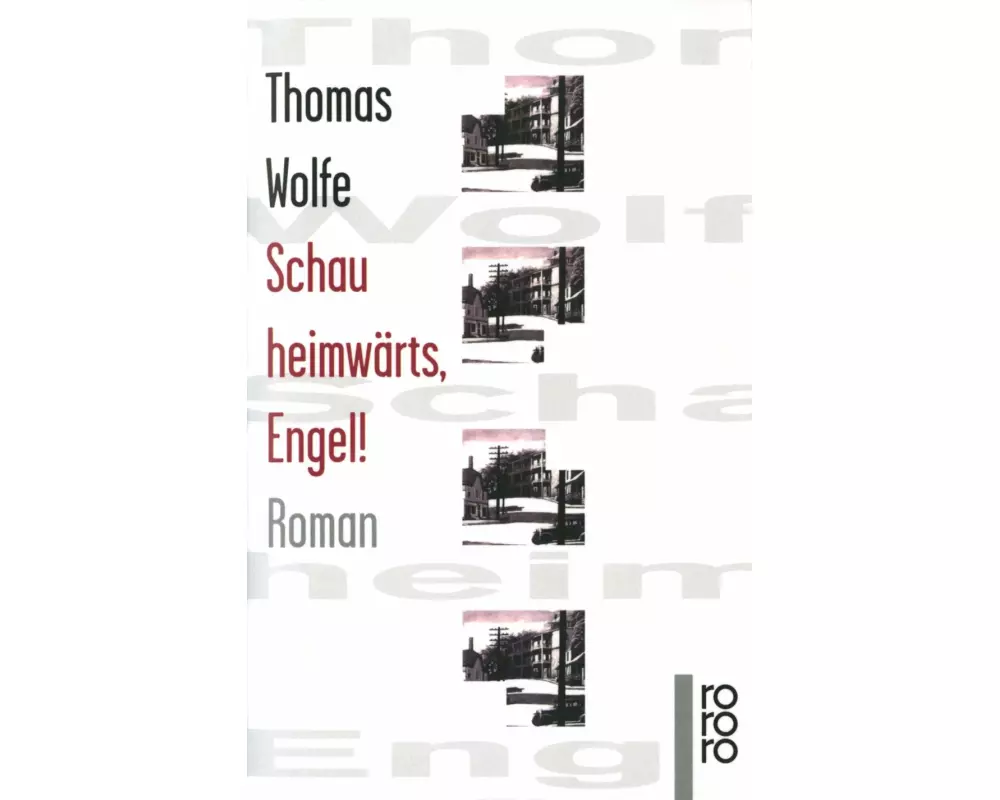 Schau heimwärts, Engel!