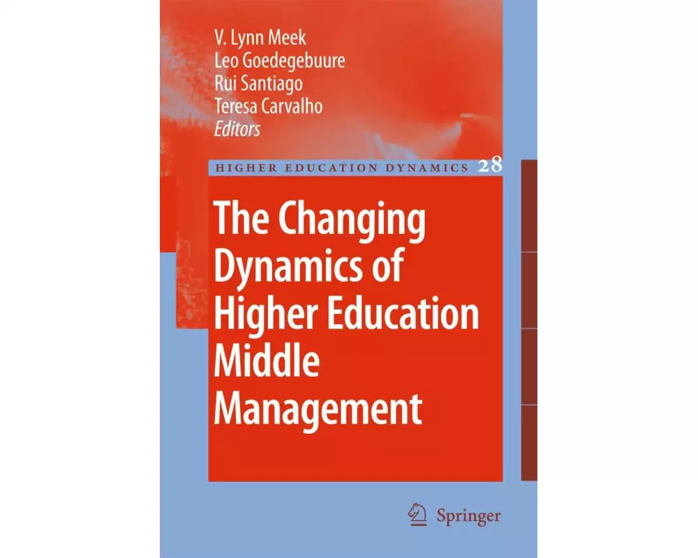 The Changing Dynamics of Higher Education Middle Management