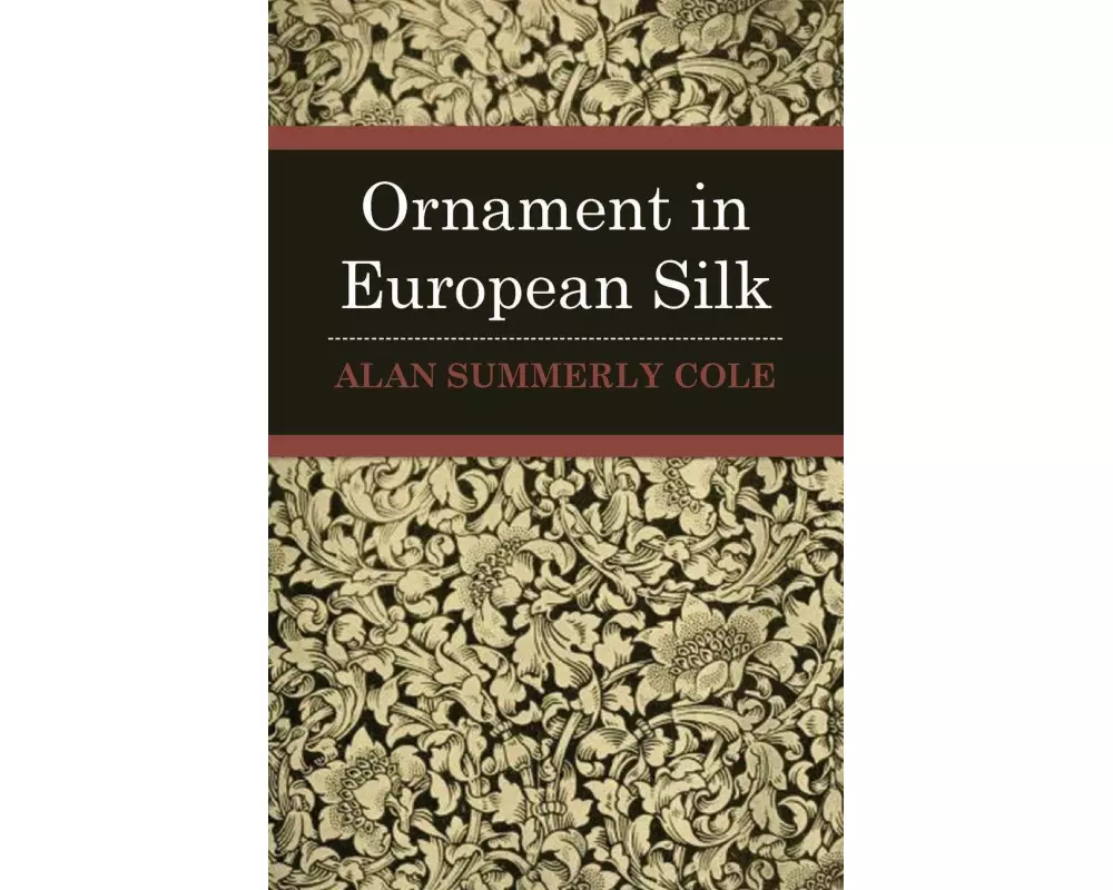 Ornament in European Silks