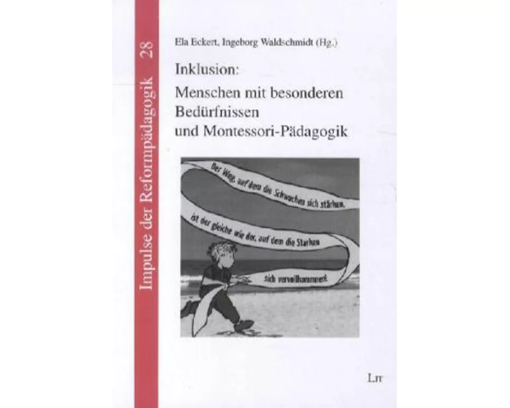 Inklusion: Menschen mit besonderen Bedürfnissen und Montessori-Pädagogik