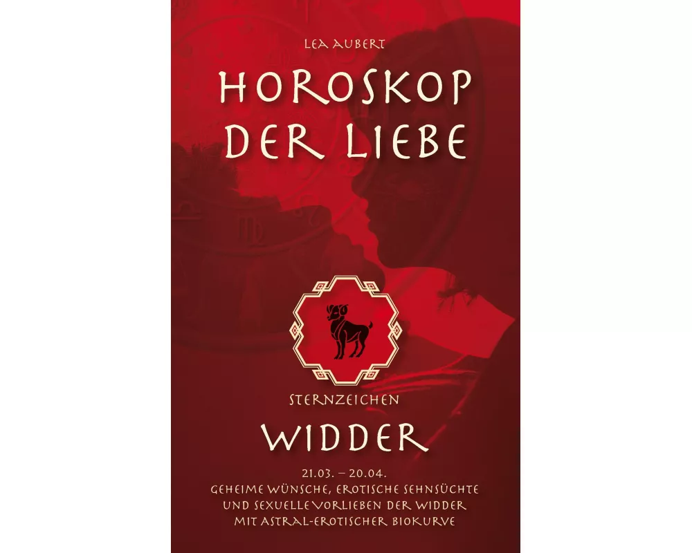 Horoskop der Liebe - Sternzeichen Widder