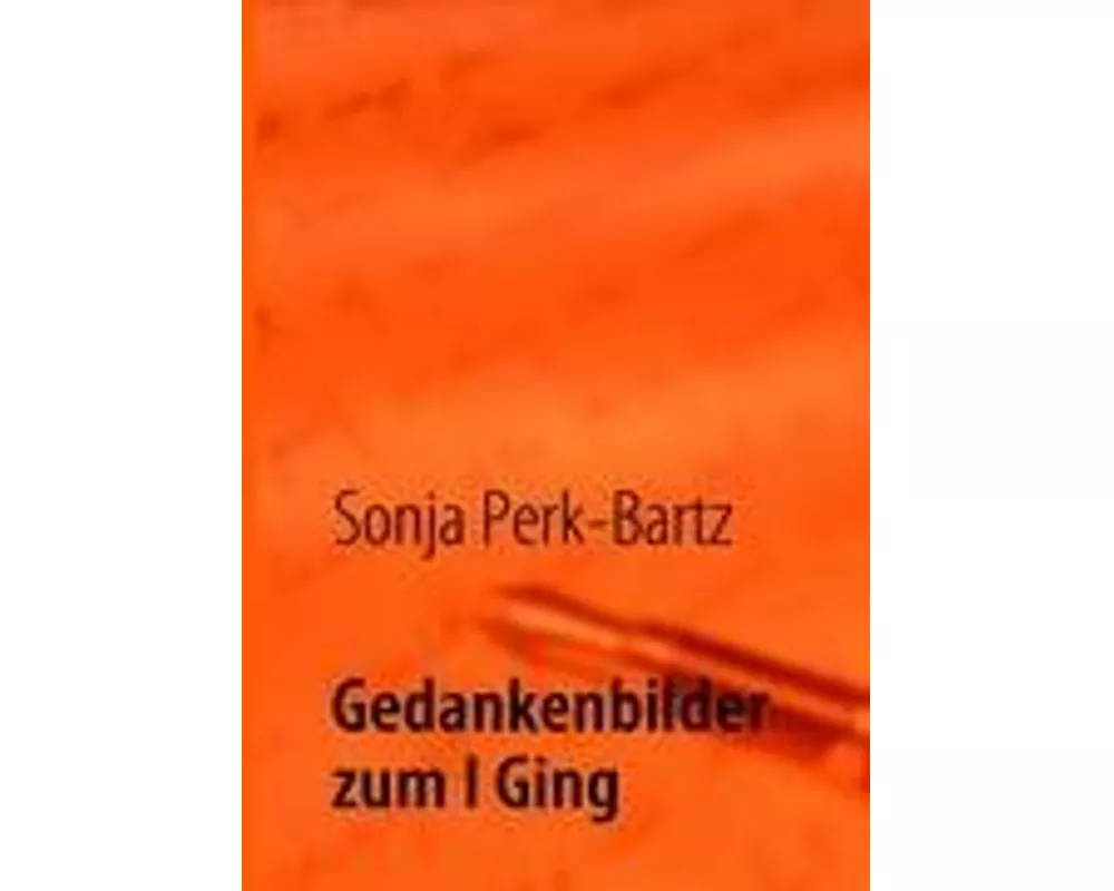 Gedankenbilder zum I Ging