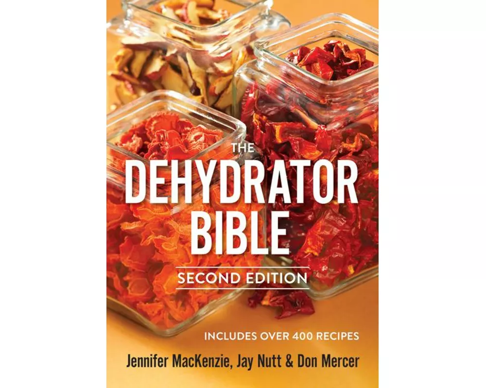 The Dehydrator Bible