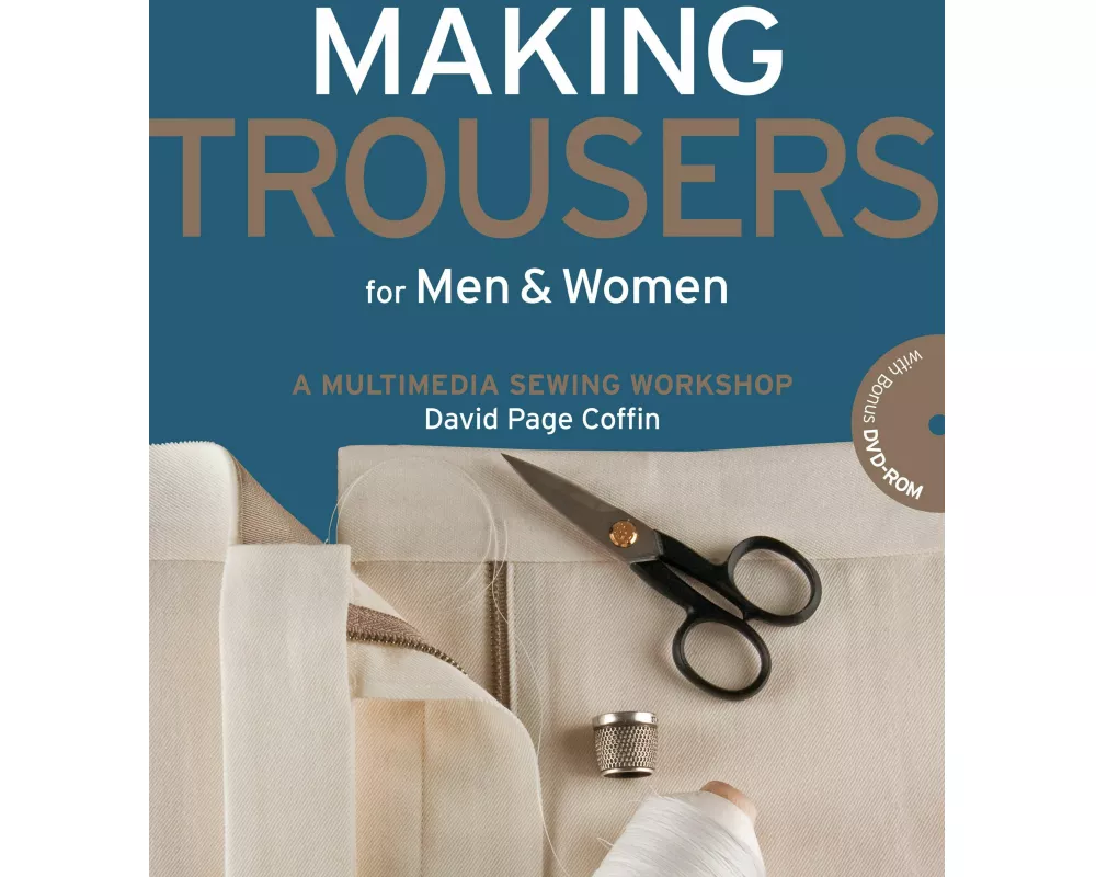 Making Trousers for Men & Women