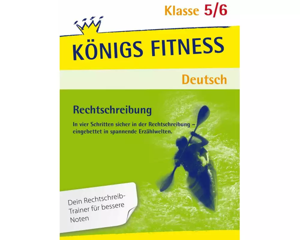 Rechtschreibung: S-Laute, Dehnung und Schärfung, Vor- und Nachsilben, Groß- und Kleinschreibung, Getrennt- und Zusammenschreibung und mehr. Deutsch Kl