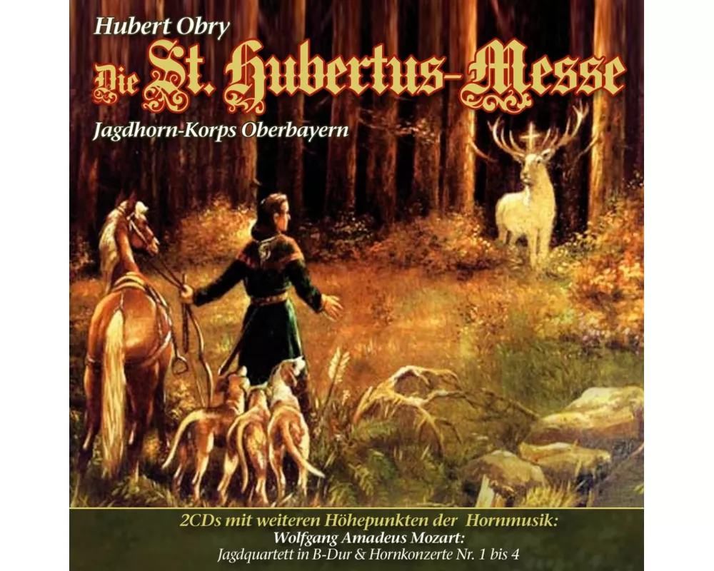 St. Hubertus Messe,Die