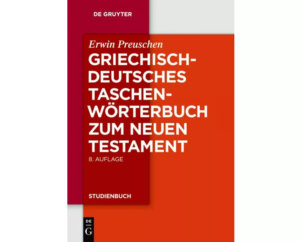 Griechisch-deutsches Taschenwörterbuch zum Neuen Testament