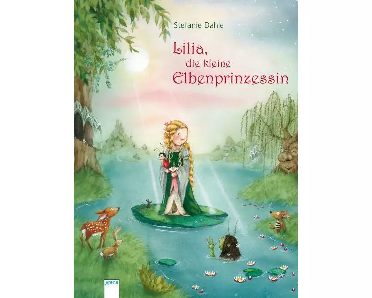 Lilia, die kleine Elbenprinzessin