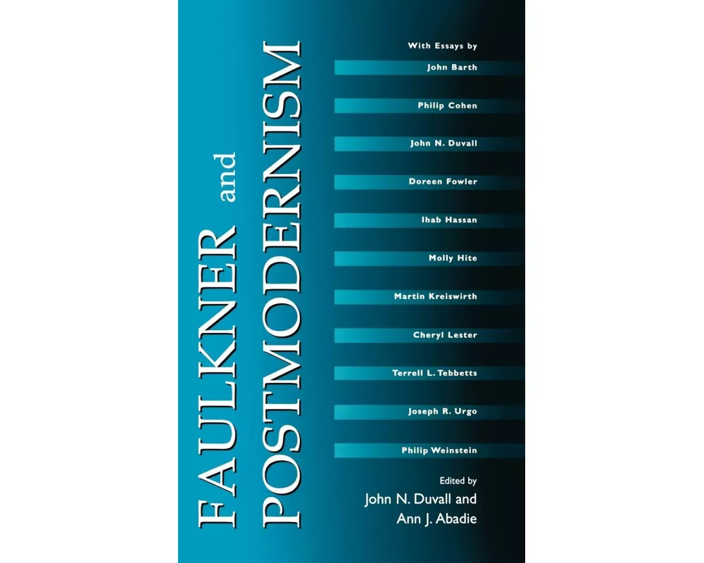 Faulkner and Postmodernism