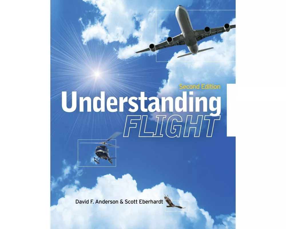 Understanding Flight, Second Edition