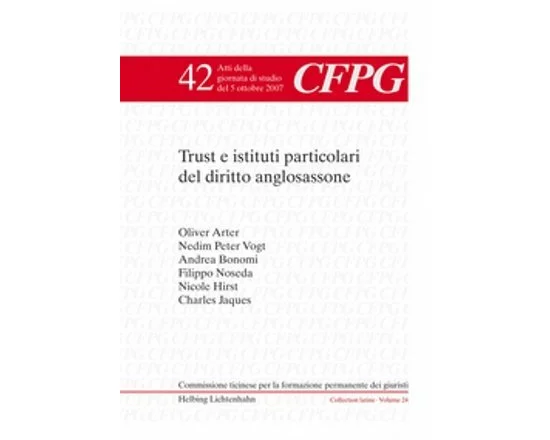 Trust e istituti particolari del diritto anglosassone