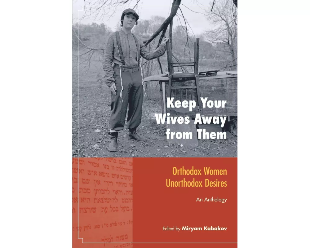 Keep Your Wives Away from Them
