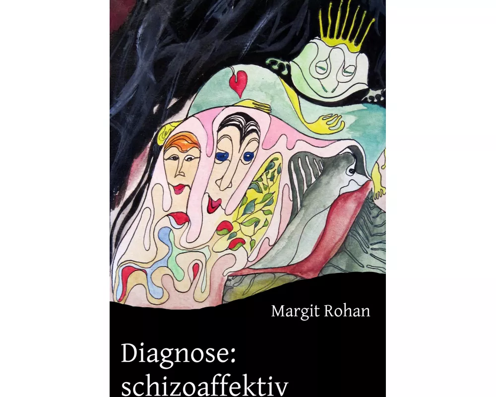 Diagnose: schizoaffektiv