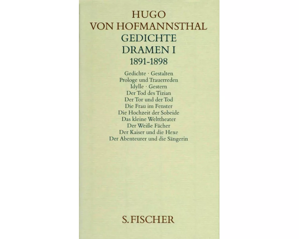 Gedichte. Dramen I. 1891-1898