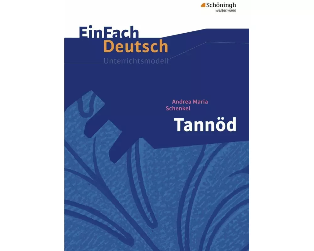 EinFach Deutsch Unterrichtsmodelle