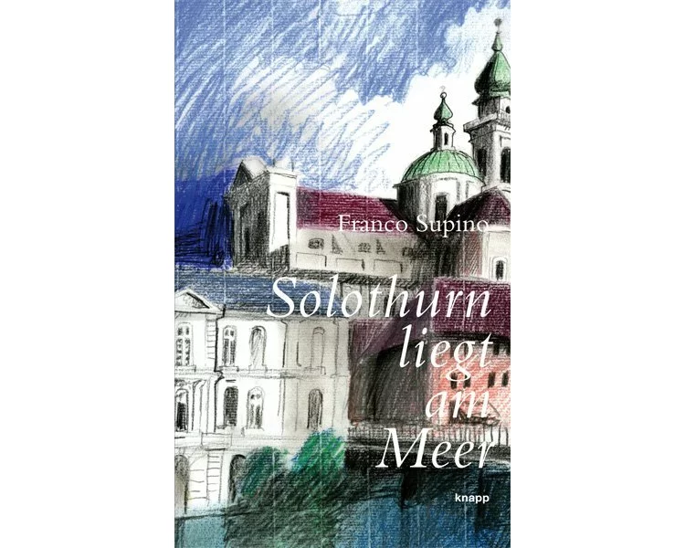 Solothurn liegt am Meer