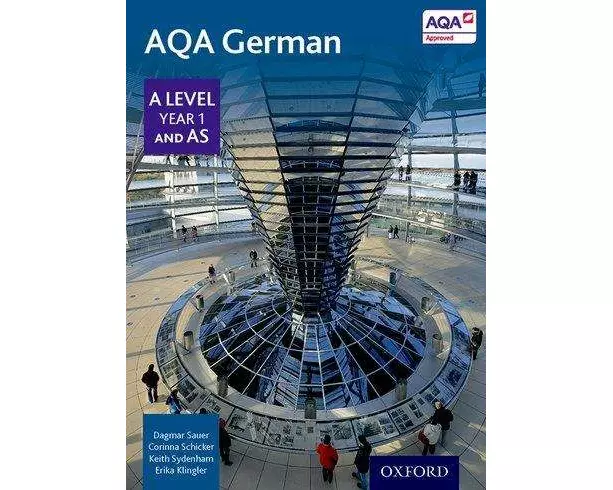 AQA German A Level Year 1 and AS Student Book
