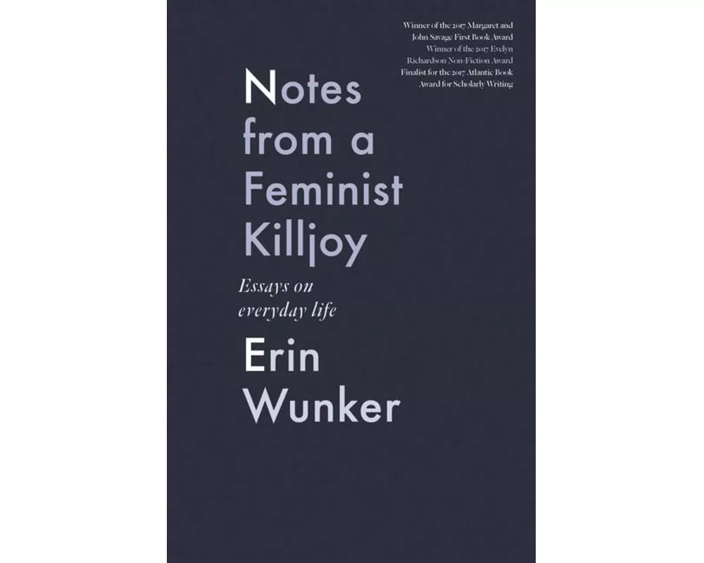 Notes from a Feminist Killjoy