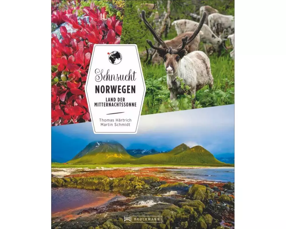 Sehnsucht Norwegen