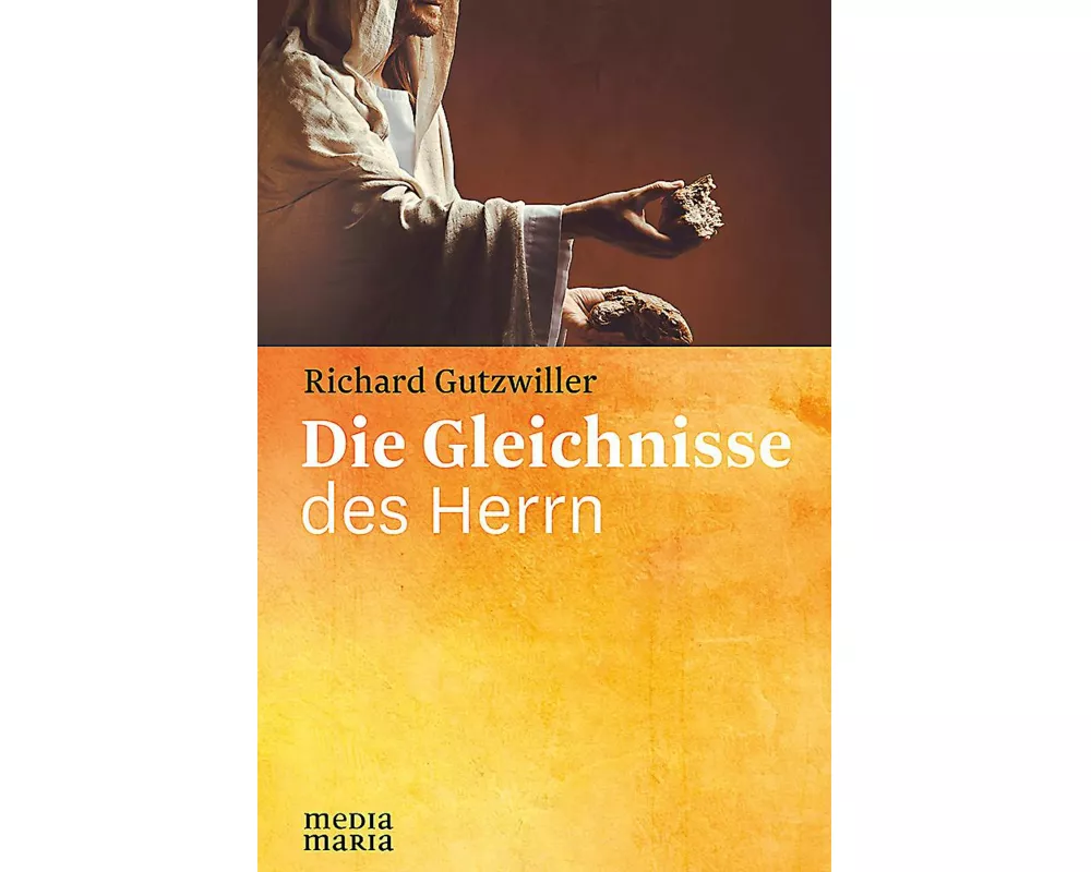 Die Gleichnisse des Herrn