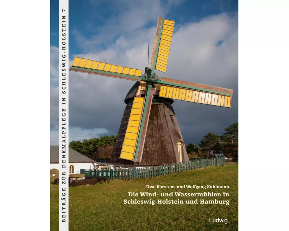 Die Wind- und Wassermühlen in Schleswig-Holstein und Hamburg